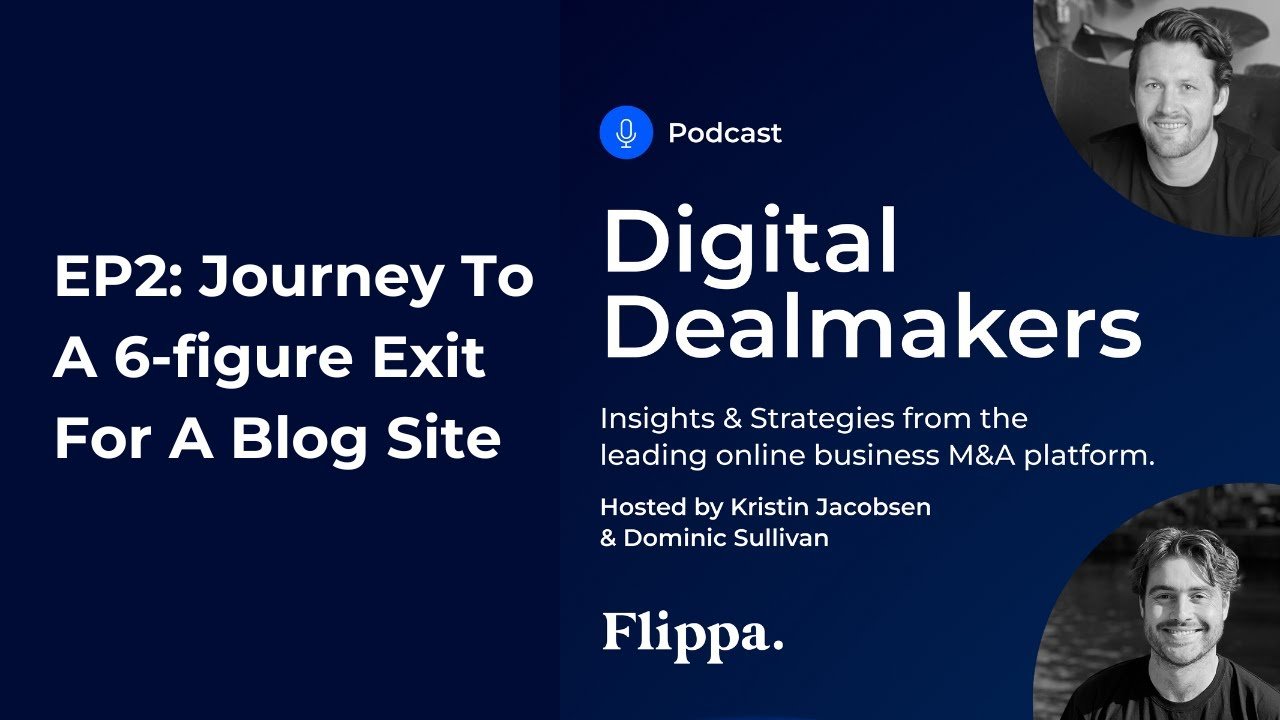 EP2 - Journey to a 6-Figure Exit For A Blog - Georgi Todorov
